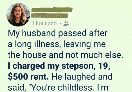 After My Husband Passed, I Charged My Stepson Rent — What He’d Been Doing in Silence Broke Me
