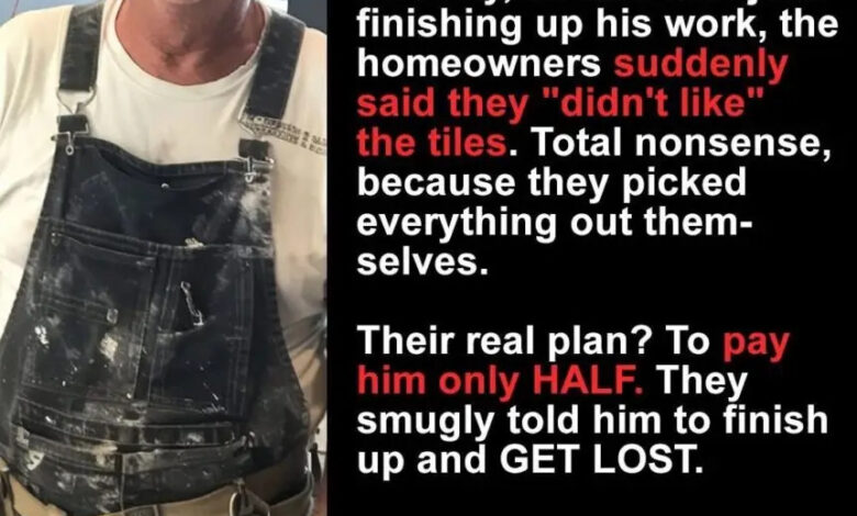 Entitled Homeowners Refused to Pay My Plumber Dad – They Thought They Were the Smartest, but He Had the Last Laugh