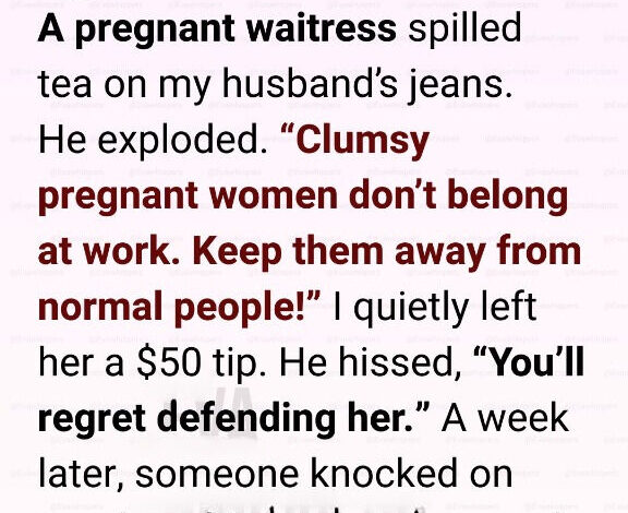 My Husband Ridiculed a Pregnant Waitress—Then Consequences Came Knocking at Our Door