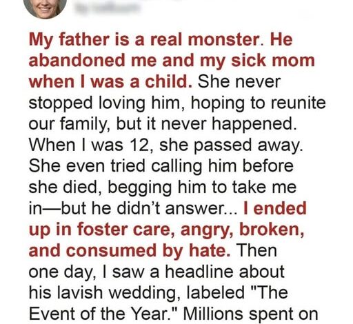 My Father Abandoned Me as a Child and I Took Revenge on Him – Story of the Day