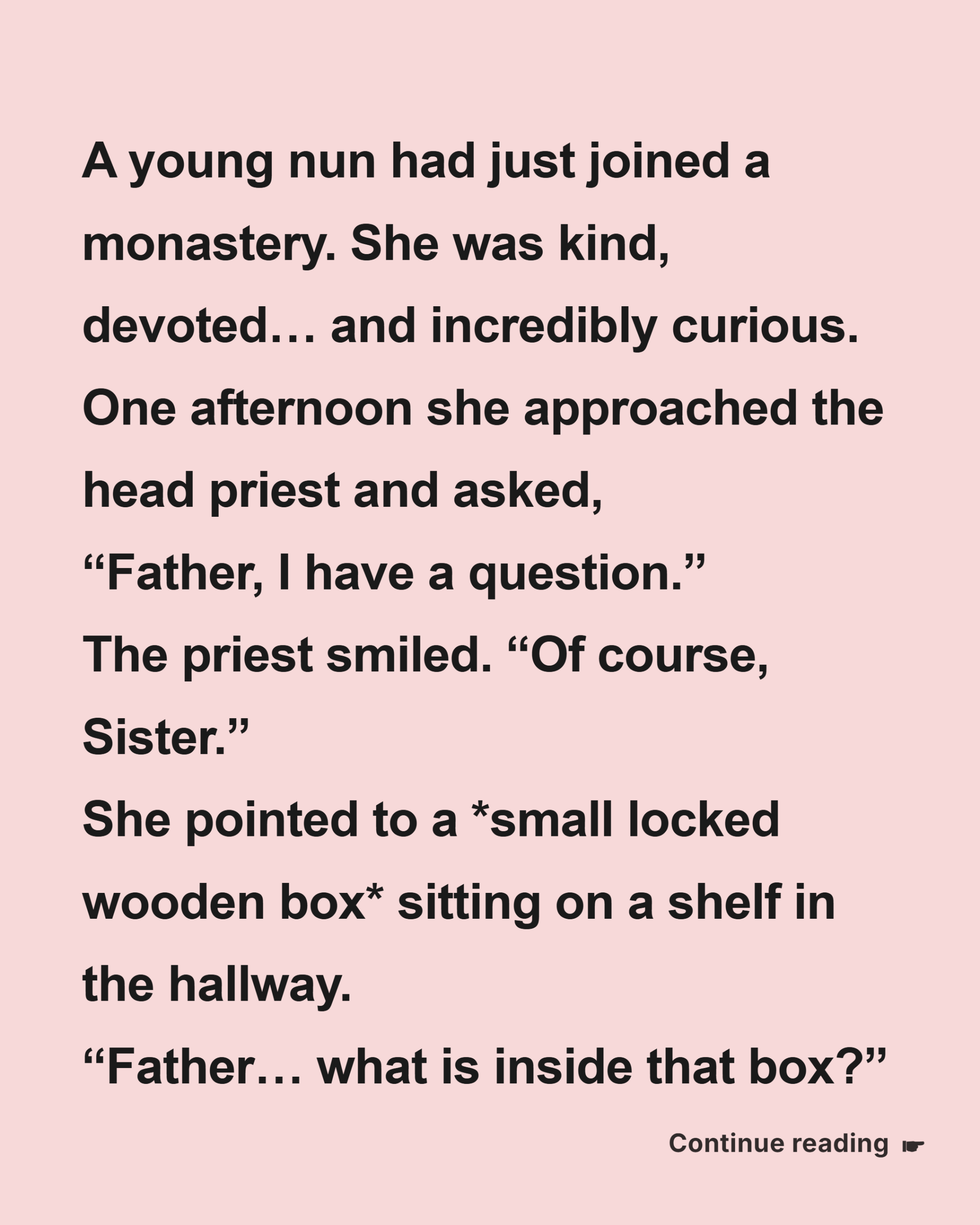 The Locked Wooden Box in the Monastery Hallway Drove One Nun Crazy—Until the Priest Opened It