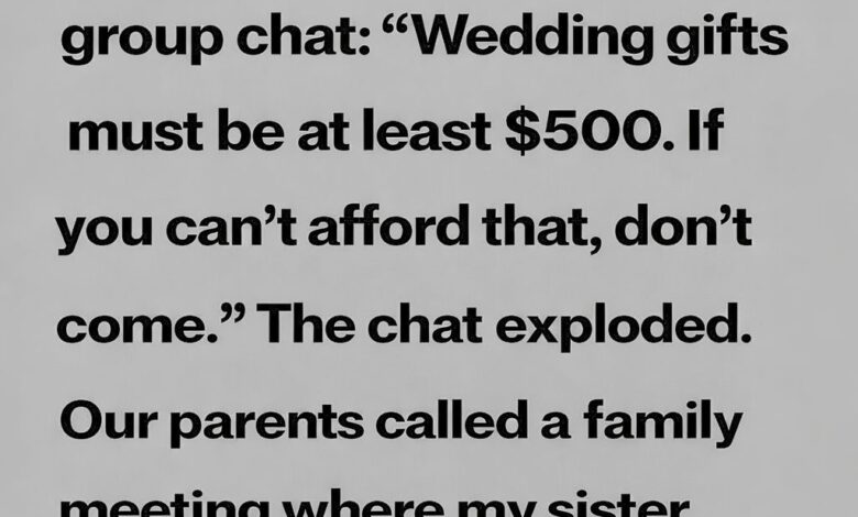 My Sister Demanded a $500 Minimum Wedding Gift—Then the Truth Came Out