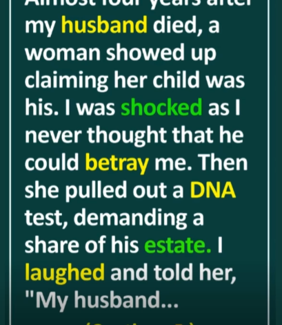 I Won’t Hand Over a Dime to My Late Husband’s Secret Child