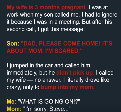 My Son Urgently Asked Me to Come Home as He Was Scared for His Mom – My World Collapsed When I Entered the House