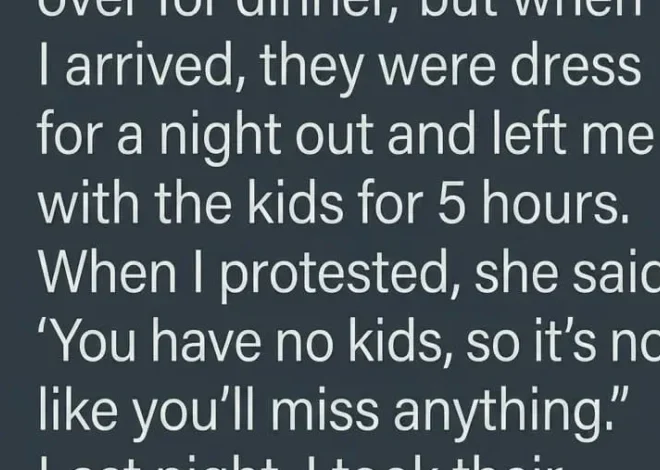 They Invited Me to Family Dinner — Then Secretly Used Me as a Babysitter..
