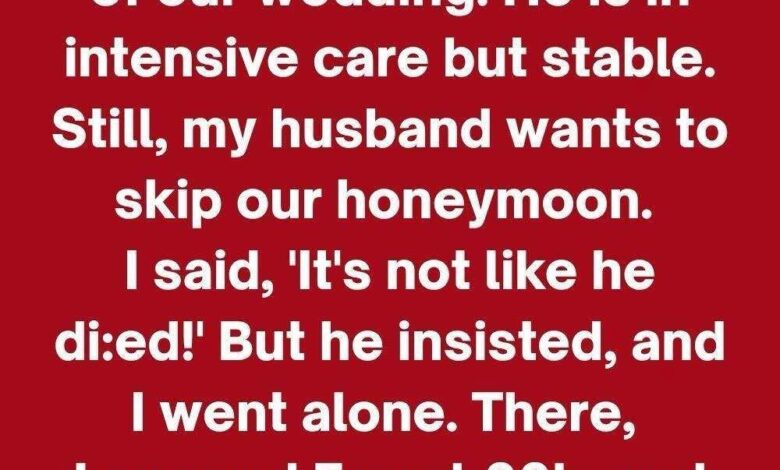 I Refused to Cancel My Honeymoon After a Family Crisis — And I Still Don’t Regret It