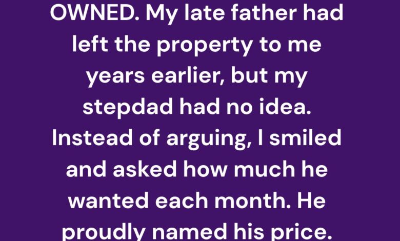 My Stepfather Tried to Charge Me Rent in My Own House