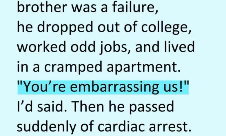 I Thought My Brother Was a Failure Until His Death Revealed the Truth