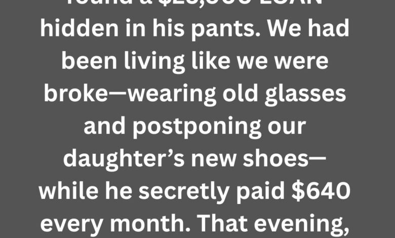 I Found My Husband’s Secret $25,000 Loan—and Learned Who It Was Really For