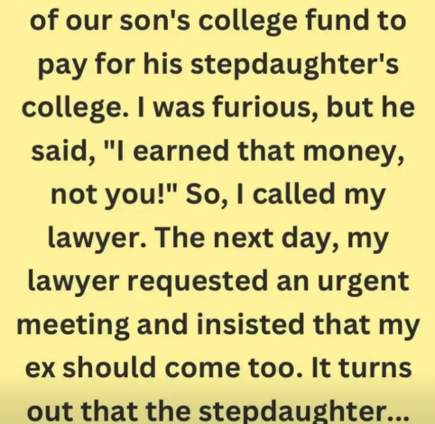 Our Son’s College Savings Were Being Used to Pay for My Ex’s Stepdaughter