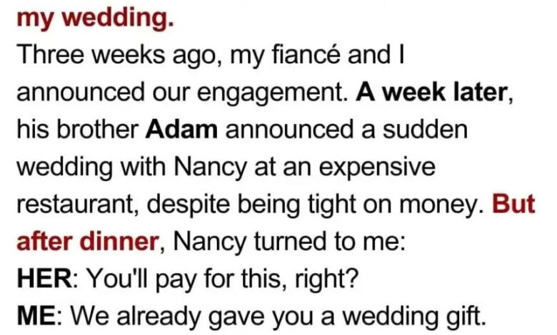 My SIL Demanded I Pay for Their $3k+ Wedding Dinner – I Gracefully Brought Her Down to Earth