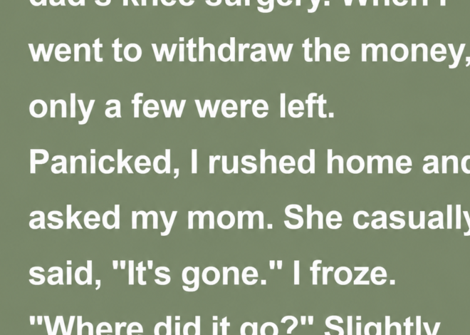 I Saved for My Dad’s Surgery for Two Years—Then My Mom Spent Every Penny on Land. What Happened Next Changed Everything