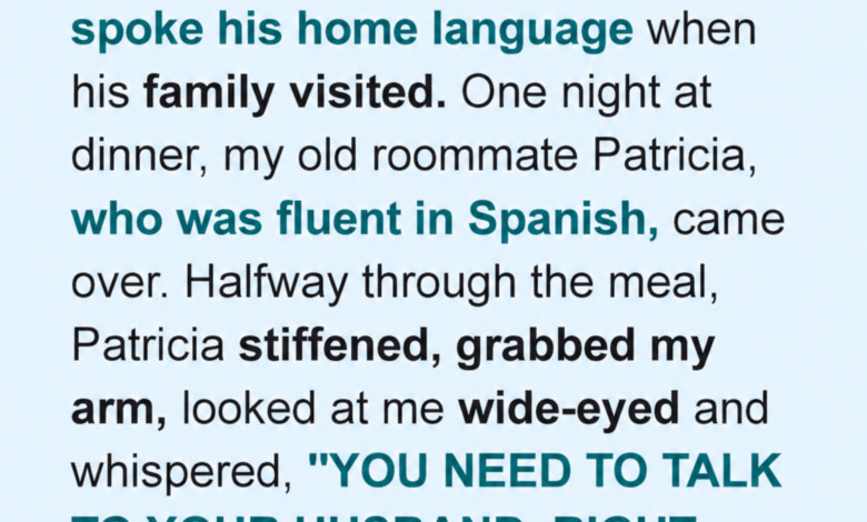 My Spanish Husband Always Spoke His Native Language with His Parents—Until My Friend Uncovered His Biggest Lie