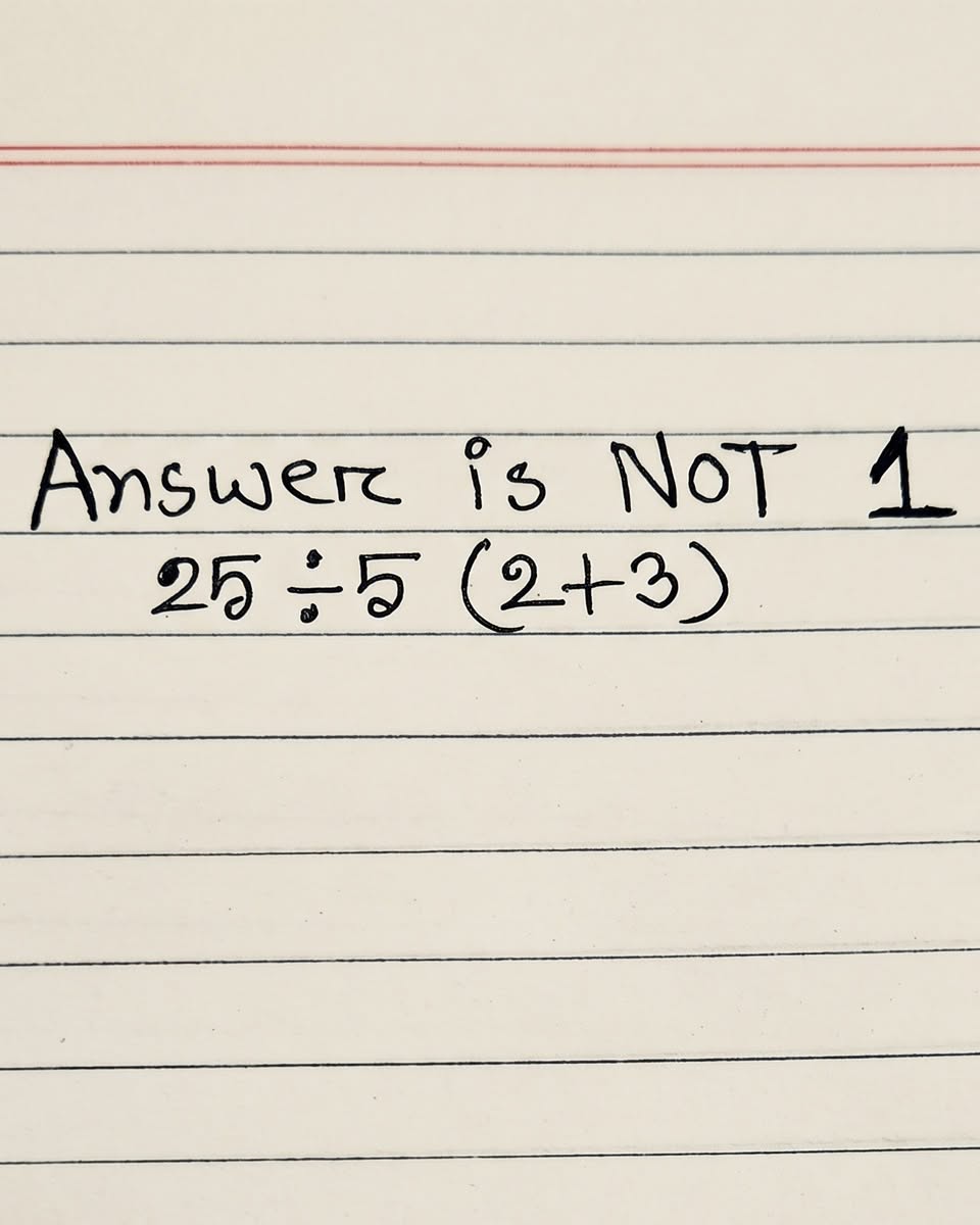 The Viral Math Puzzle: 25 ÷ 5(2+3)