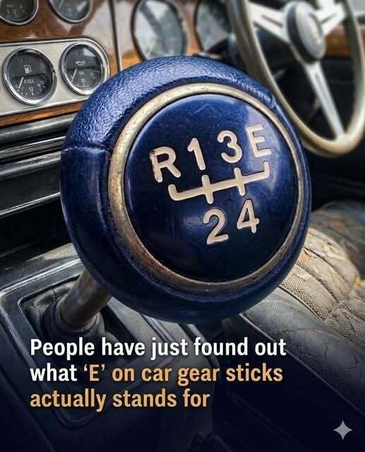 The Meaning of the E on Older Car Gear Sticks Explained!