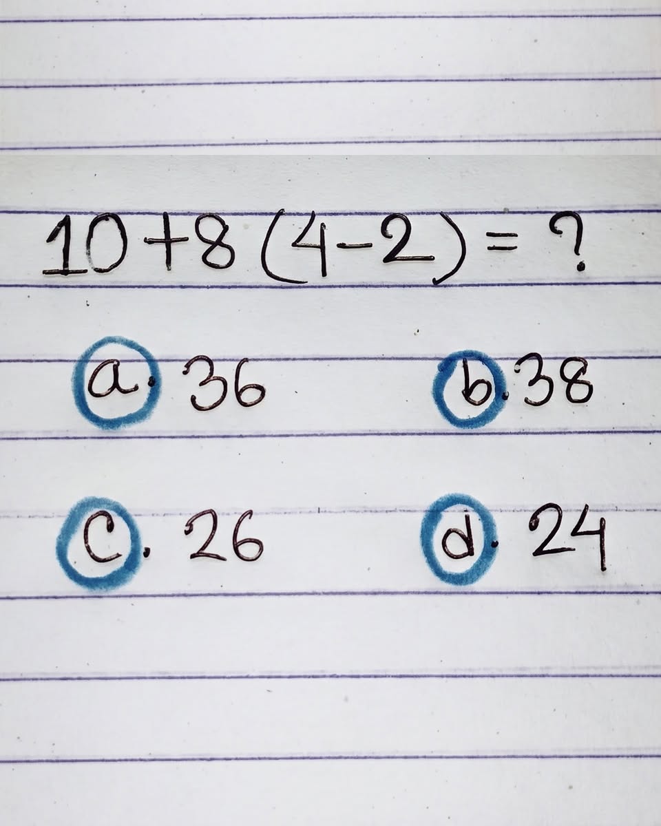 Handwritten Math Puzzle: 10 + 8(4 – 2)