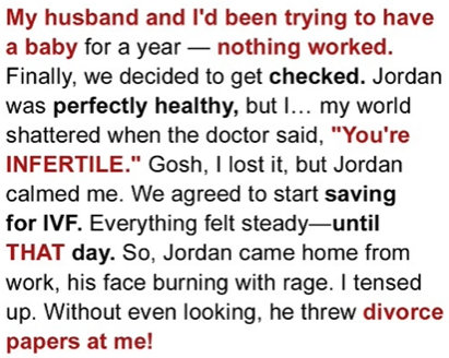 My Parents Forced My Husband to Leave Me Because I Was Infertile, but Seeing Me Later Shocked Them